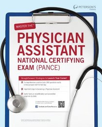 Master the Physician Assistant National Certifying Exam (PANCE)