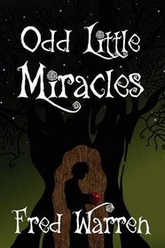 Odd Little Miracles