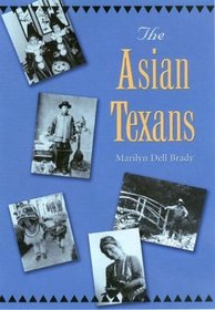 The Asian Texans (Texans All)