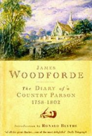 The Diary of a Country Parson: James Woodforde