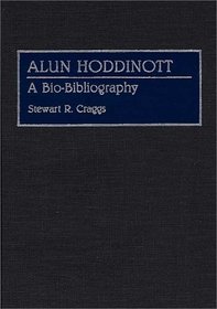 Alun Hoddinott: A Bio-Bibliography (Bio-Bibliographies in Music)