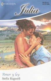 Amor Y Ley: (Love And Law) (Harlequin Julia (Spanish)) (Spanish Edition)