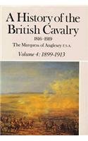 History of the British Cavalry 1816-1919: 1899-1913 (History of the British Cavalry)