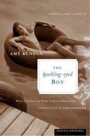 The Sparkling-Eyed Boy : A Memoir of Love, Grown Up