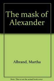 The mask of Alexander