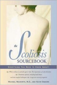 The Scoliosis Sourcebook