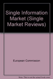 Single Information Market (Impact on Services , Vol 2-9)