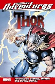 Marvel Adventures Thor Featuring Captain America, Dr. Strange, & Ant-Man Digest