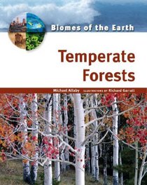 Temperate Forests (Biomes of the Earth)