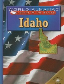 Idaho, the Gem State: The Gem State (World Almanac Library of the States)