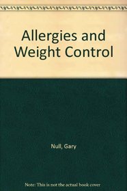 Allergies and Weight Control (Sound Horizons Presents)