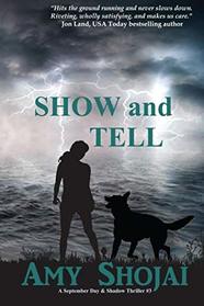 Show And Tell (The September Day Series) (Volume 3)