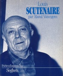 Louis Scutenaire (Poetes d'aujourd'hui) (French Edition)