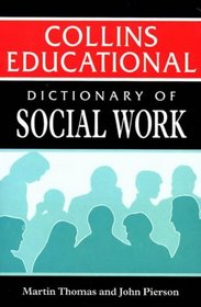 Dictionary of Social Work