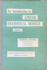 Introduction to Linear Statistical Models, Volume 1 (Mc Graw-Hill Series in Probability & Statistics)