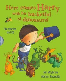 Harry and His Bucketful of Dinosaurs