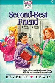 Second-Best Friend (Holly's Heart, No 6)