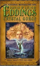 Crystal Gorge (Dreamers, Bk 3)