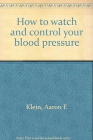 How to watch and control your blood pressure