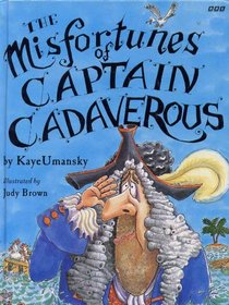 The Misfortunes of Captain Cadaverous
