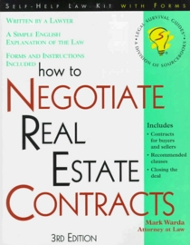 How to Negotiate Real Estate Contracts: For Buyers and Sellers : With Forms (Complete Book of Real Estate Contracts)