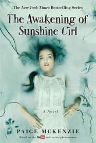 The Awakening of Sunshine Girl (Haunting of Sunshine Girl, Bk 2)