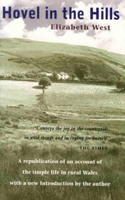 Hovel in the Hills: An Account of 'the Simple Life