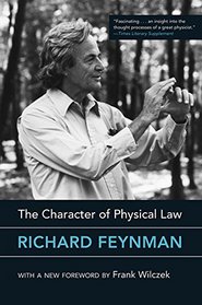 The Character of Physical Law (MIT Press)