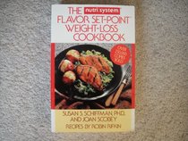 The Nutri-System Flavor Set-Point Weight-Loss Cookbook