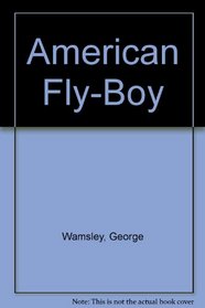 American Fly-Boy