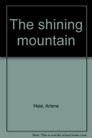 The Shining Mountain (Large Print)