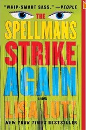 The Spellmans Strike Again (Izzy Spellman, Bk 4)