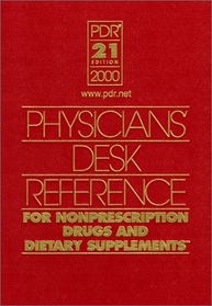 PDR Physicians' Desk Reference for Nonprescription Drugs and Dietary Supplements, 2000