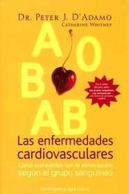 Las Enfermedades Cardiovasculares/ Cardiovascular Diseases (Spanish Edition)
