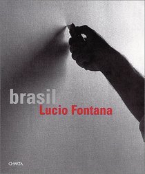 Lucio Fontana Brasil