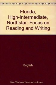Florida, High-Intermediate (Northstar: Focus on Reading and Writing)