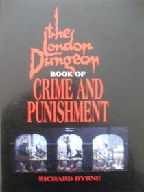London Dungeon Book of Crime and Punishmen