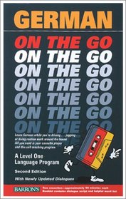 German on the Go: Book/Cassette Package (On the Go Series)