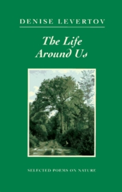 The Life Around Us: Selected Poems on Ecological Themes (New Directions Paperbook, 843)