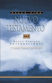 NVI Nueva vida Nuevo Testamento; edicion nueva (Spanish Edition)