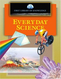 First Library of Knowledge - Everyday Science