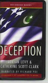 Deception - Pakistan, the United States and the Secret Trade in Nuclear Weapons