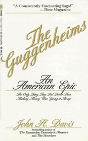 The Guggenheims: An America Epic