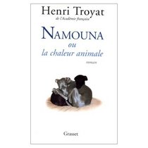 Namouna, ou, La chaleur animale: Roman (French Edition)