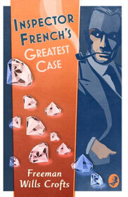 Inspector French's Greatest Case