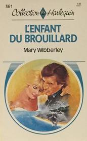 L'Enfant Du Brouillard (Laird of Gaela) (French Edition)