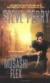 The Musashi Flex (Matador, Bk 9)