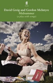 Midsummer: A Play with Songs
