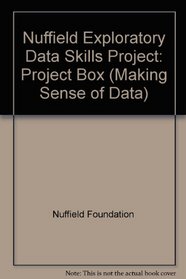 Nuffield Exploratory Data Skills Project: Project Box (Making Sense of Data)