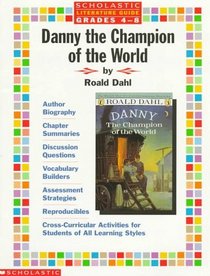 Literature Guide: Danny the Champion of the World (Grades 4-8)